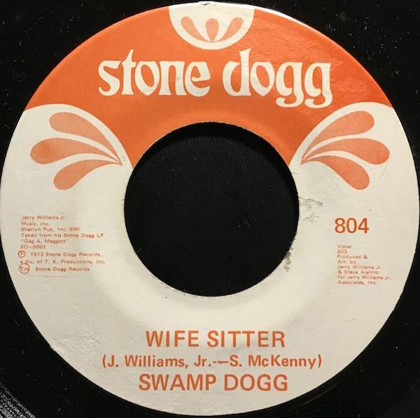 Swamp Dogg - Wife Sitter