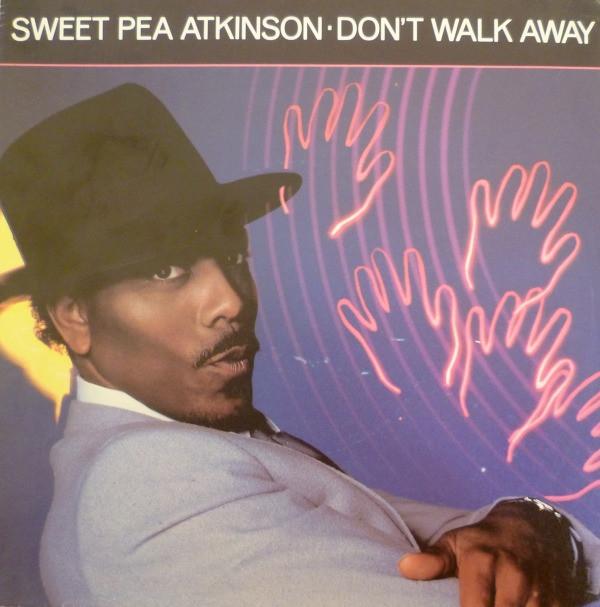 Sweet Pea Atkinson - Don't Walk Away