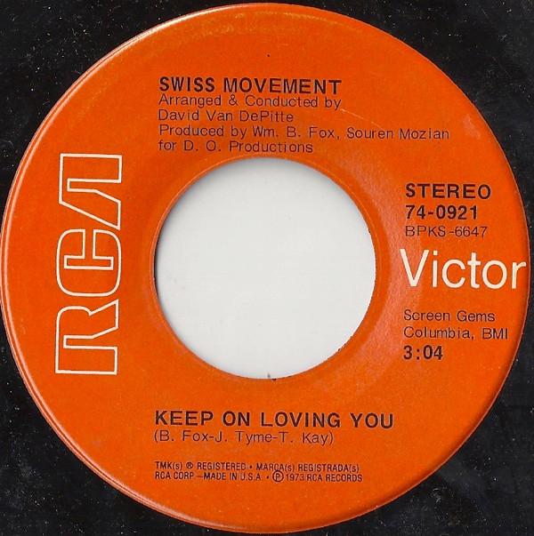 Swiss Movement - Keep On Loving You / Take Me Back Again
