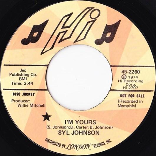 Syl Johnson - I'm Yours