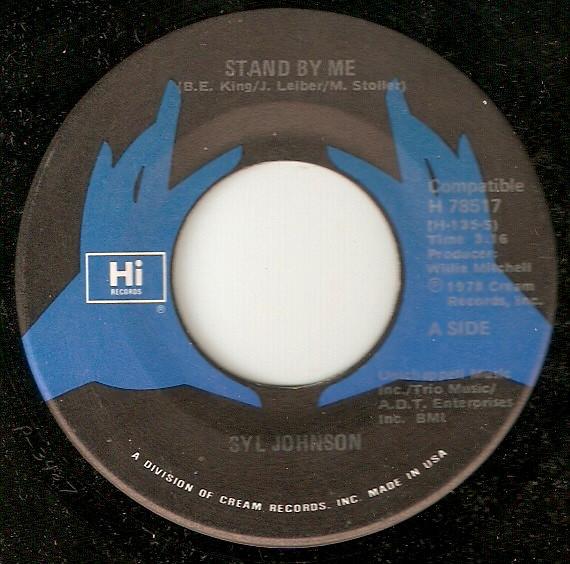 Syl Johnson - Stand By Me / Main Squeeze