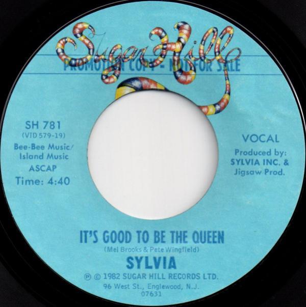 Sylvia Robinson - It's Good To Be The Queen