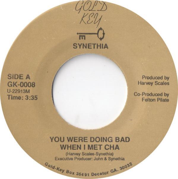 Synethia - You Were Doing Bad When I Met Cha