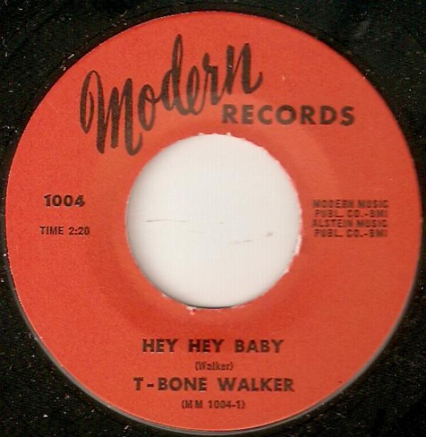 T-Bone Walker - Hey Hey Baby