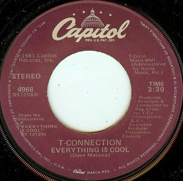 T-Connection - Everything Is Cool