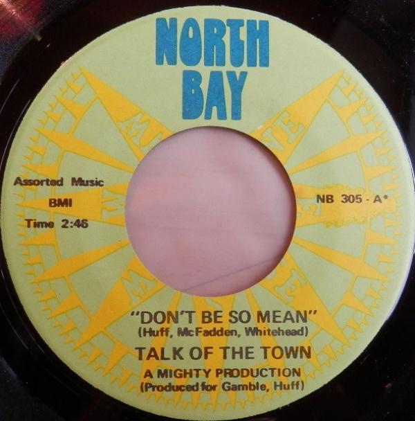 Talk Of The Town (3) - Don't Be So Mean / Accept Me For What I Am
