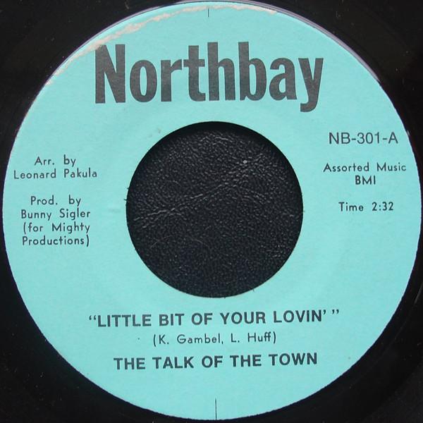 Talk Of The Town (3) - Little Bit Of Your Lovin' / Tossin' My Pride Aside