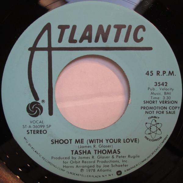 Tasha Thomas - Shoot Me (With Your Love)