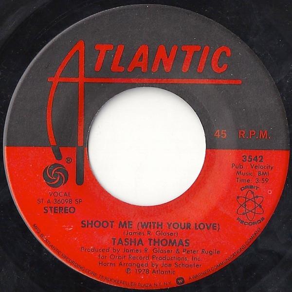 Tasha Thomas - Shoot Me (With Your Love)