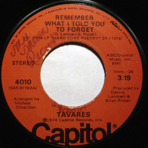 Tavares - Remember What I Told You To Forget / My Ship