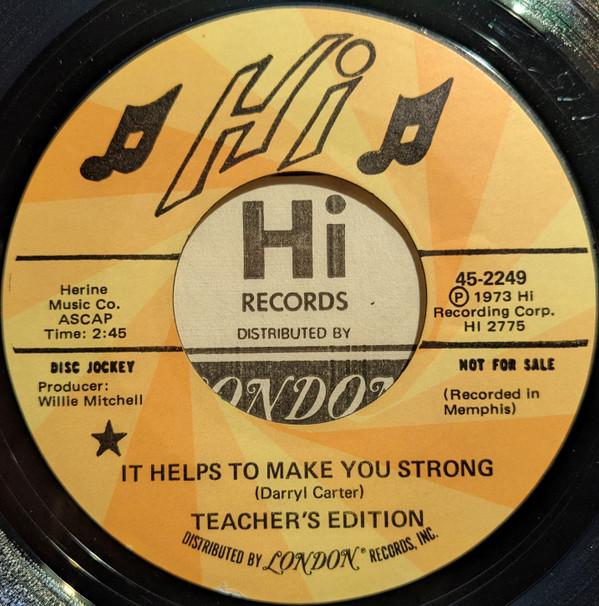 Teacher's Edition - It Helps To Make You Strong / I Wanna Be Loved