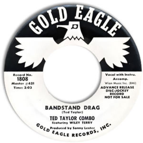 Ted Taylor Combo - Bandstand Drag / Rockin Hoss