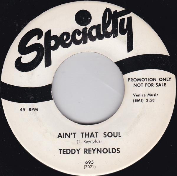 Teddy Reynolds - Ain't That Soul