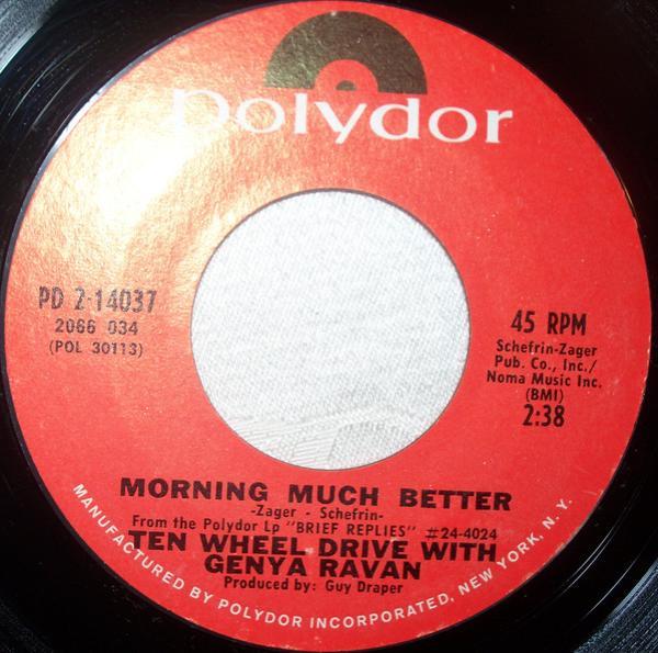 Ten Wheel Drive, Genya Ravan - Morning Much Better