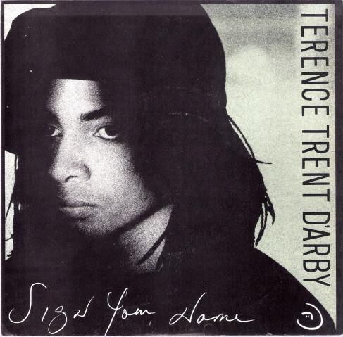 Terence Trent D'Arby - Sign Your Name
