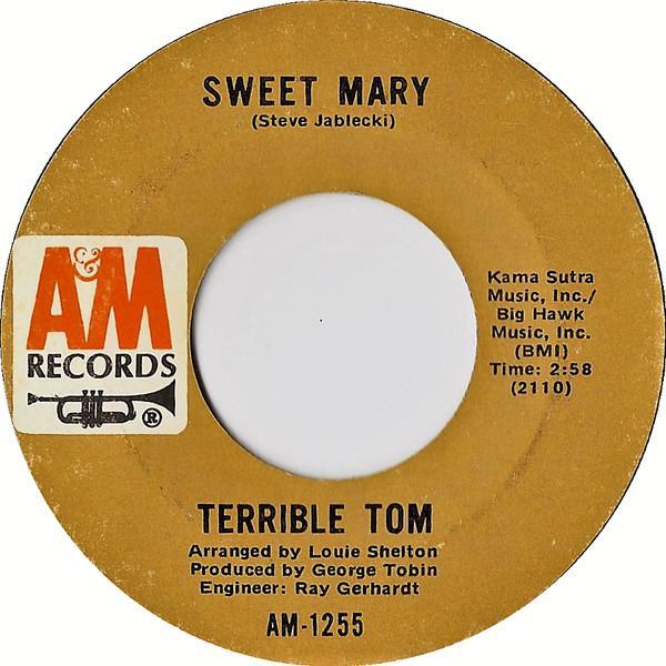 Terrible Tom - Sweet Mary / Zip-A-Dee Doo Dah