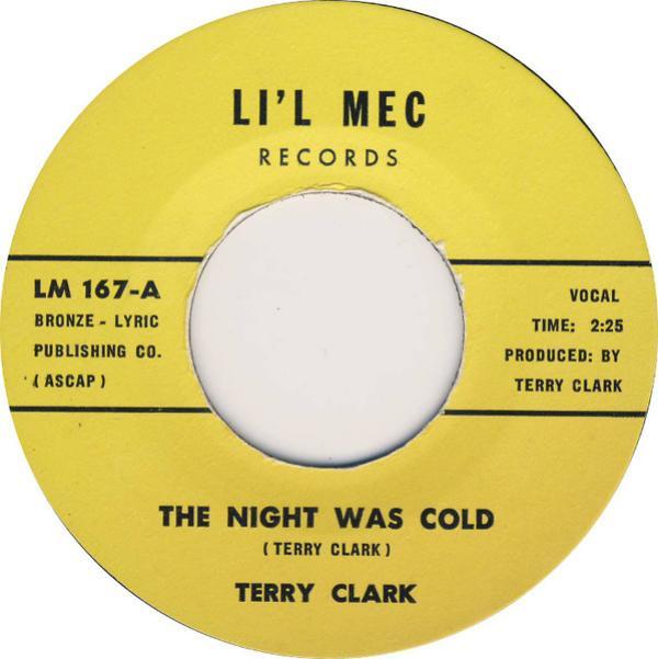 Terry Clark (20) - The Night Was Cold / No I Won't Cry