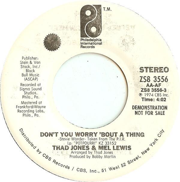 Thad Jones & Mel Lewis - Don't You Worry 'Bout A Thing