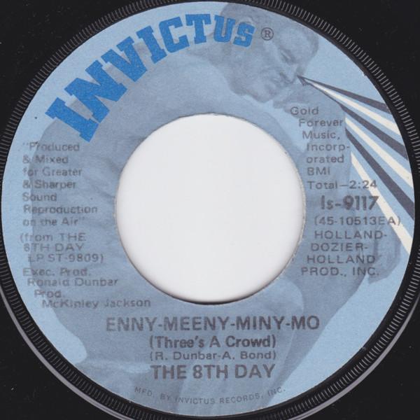 The 8th Day - Enny-Meeny-Miny-Mo (Three's A Crowd) / Rocks In My Head