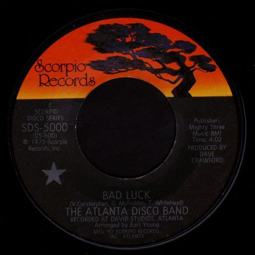 The Atlanta Disco Band - Bad Luck