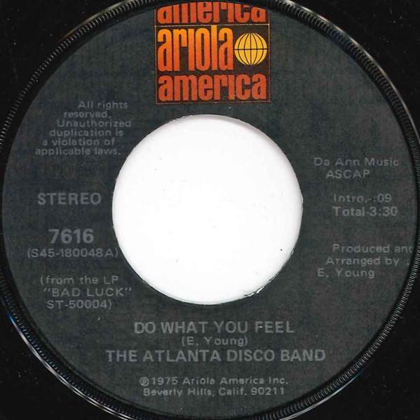 The Atlanta Disco Band - Do What You Feel