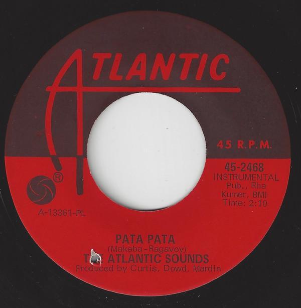 The Atlantic Sounds - Pata Pata / Blast Off
