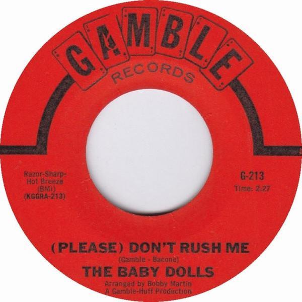The Baby Dolls (3) - Please Don't Rush Me