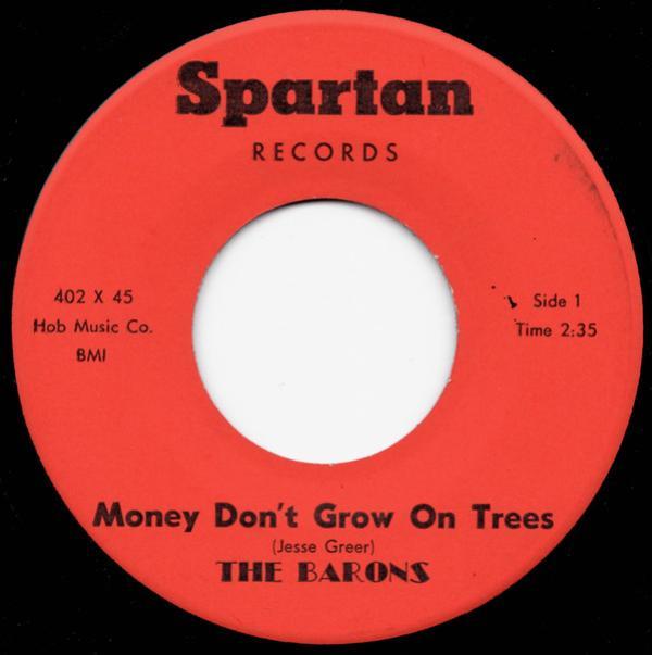 The Barons (24) - Money Don't Grown On Trees / I Miss You So