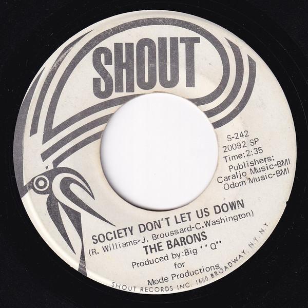 The Barons - Society Don't Let Us Down / No More Baby Love