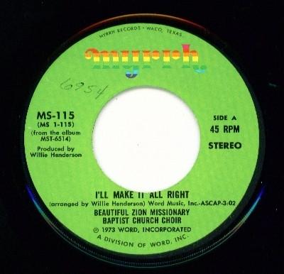 The Beautiful Zion Missionary Baptist Church Choir - I'll Make It All Right / Make Room For Jesus