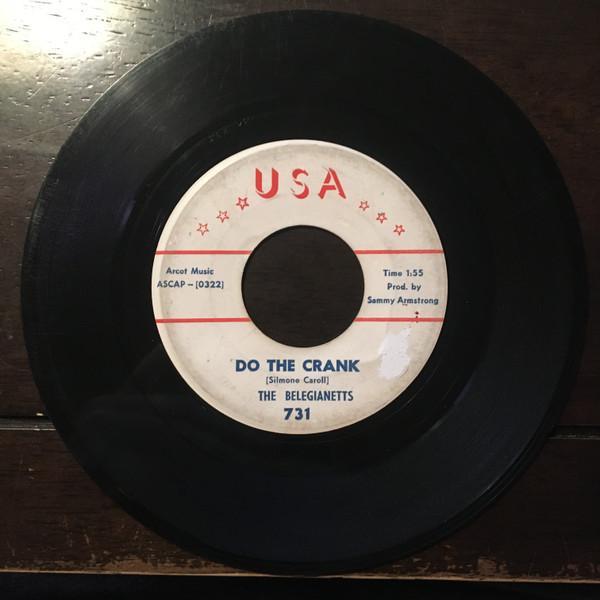 The Belegianetts - Do The Crank / You're Far From Home
