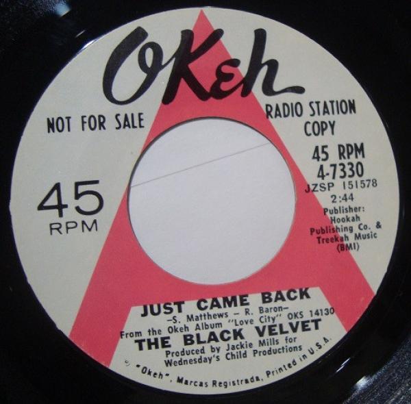 The Black Velvet - Just Came Back