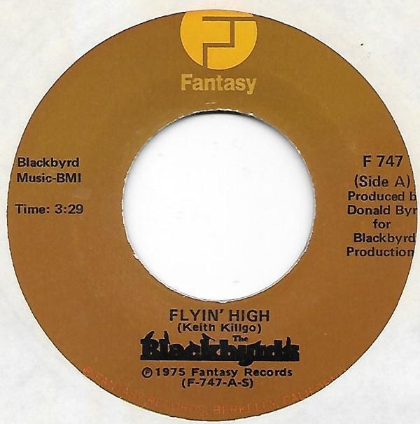 The Blackbyrds - Flying High / All I Ask