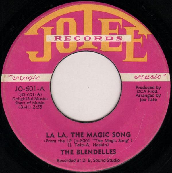 The Blendels - La La, The Magic Song / In The Summer