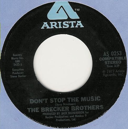 The Brecker Brothers - Don't Stop The Music / Finger Lickin' Good