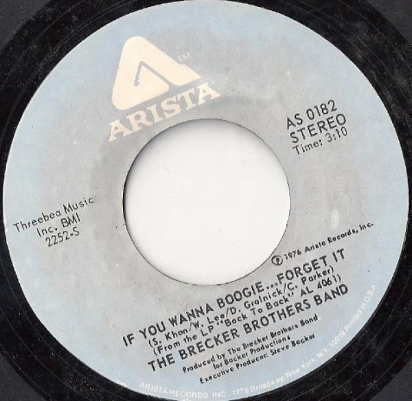 The Brecker Brothers - If You Wanna Boogie... Forget It / Slick Stuff