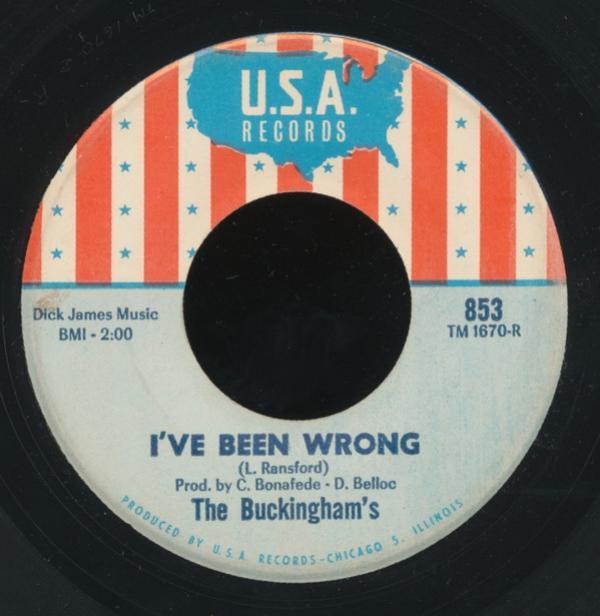 The Buckinghams - I've Been Wrong / Love Ain't Enough