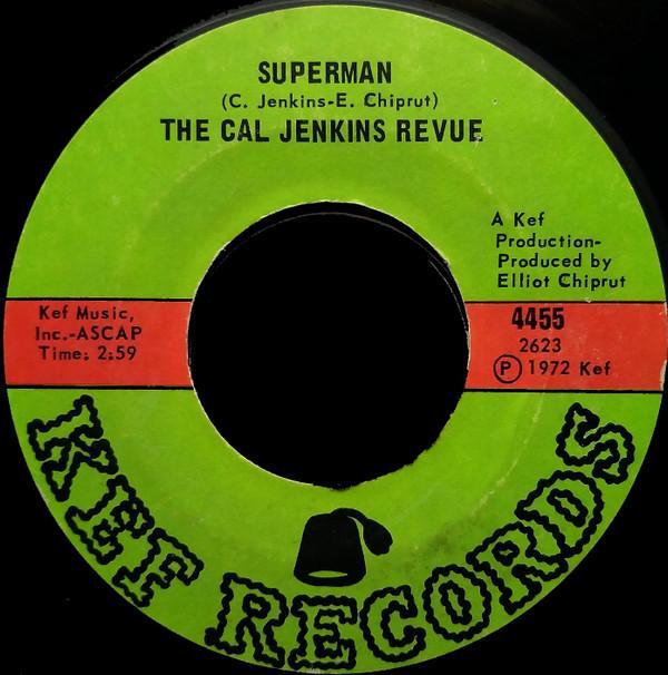 The Cal Jenkins Revue - Superman