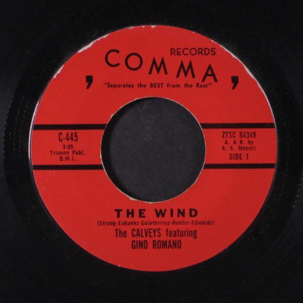 The Calveys, Gino Romano - The Wind / I Need Love