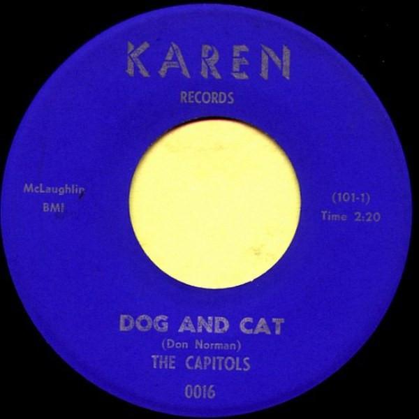 The Capitols - Dog And Cat / The Kick