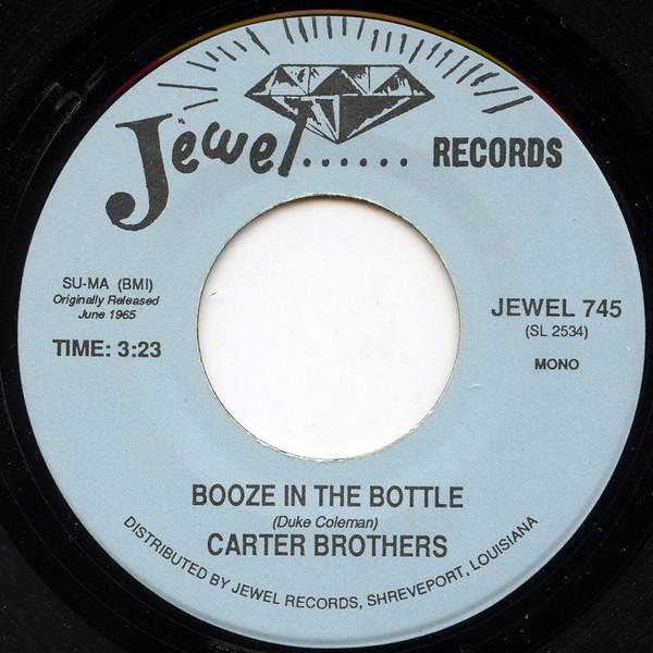The Carter Brothers - Booze In The Bottle / Southern Country Boy