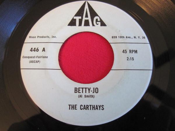 The Carthays - Betty-Jo / So Bad