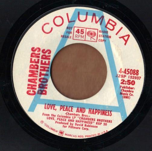 The Chambers Brothers - Love, Peace And Happiness / If You Want Me To