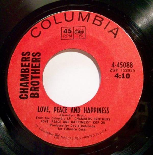 The Chambers Brothers - Love, Peace And Happiness / If You Want Me To