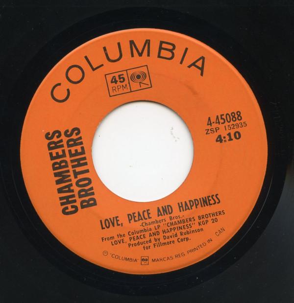The Chambers Brothers - Love, Peace And Happiness / If You Want Me To