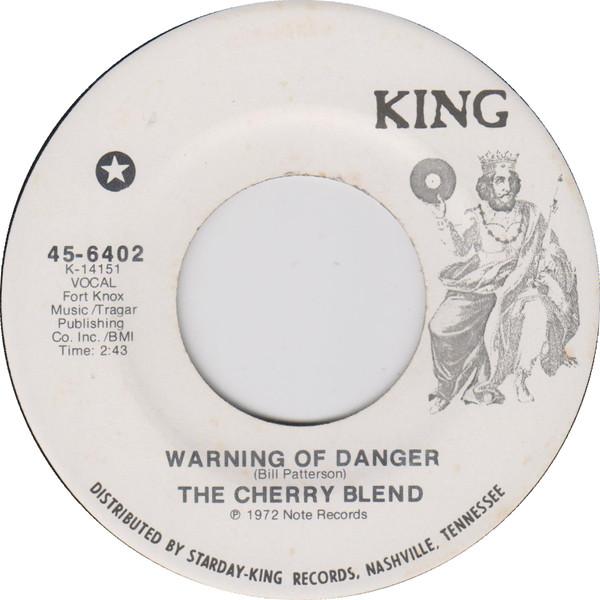 The Cherry Blend - Warning Of Danger / Love Is Gone