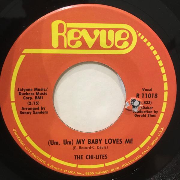 The Chi-Lites - (Um, Um) My Baby Loves Me