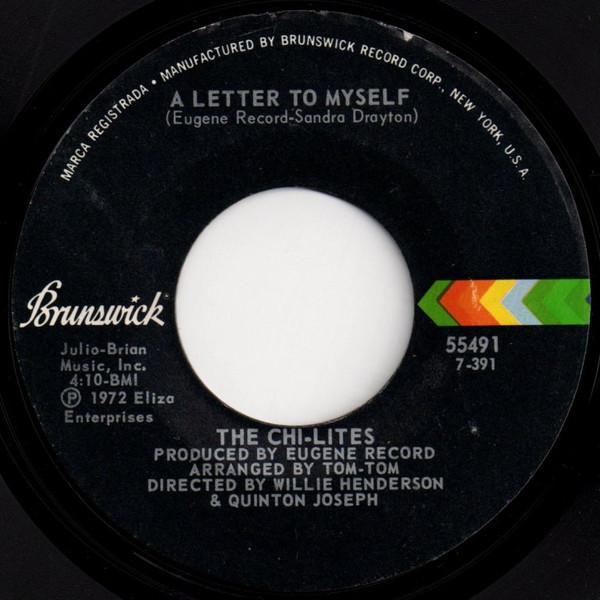 The Chi-Lites - A Letter To Myself 