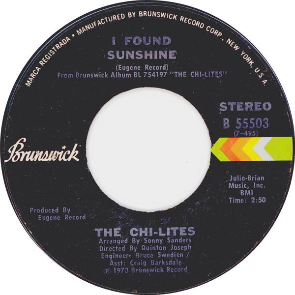 The Chi-Lites - I Found Sunshine / Marriage License