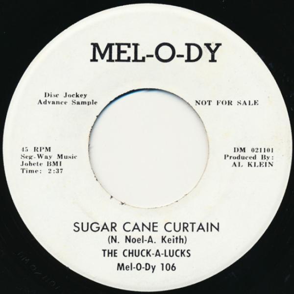 The Chuck-A-Lucks - Sugar Cane Curtain